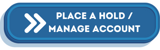 Place a hold and Manage account