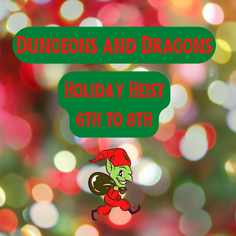 Image for event: D&amp;D Holiday Heist - Middle School